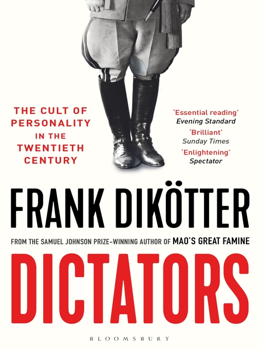 Title details for Dictators by Frank Dikötter - Available